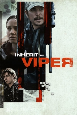 Watch free Inherit the Viper Movies
