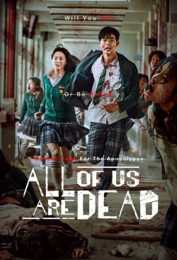 Watch free All of Us Are Dead Movies