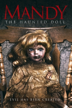 Watch free Mandy the Haunted Doll Movies