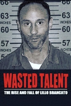 Watch free Wasted Talent Movies