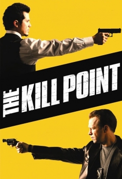 Watch free The Kill Point Movies