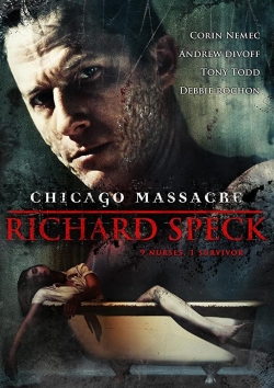 Watch free Chicago Massacre: Richard Speck Movies