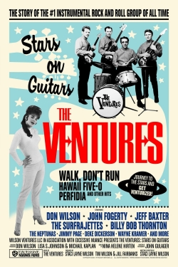 Watch free The Ventures: Stars on Guitars Movies