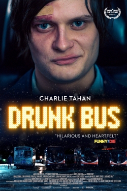 Watch free Drunk Bus Movies