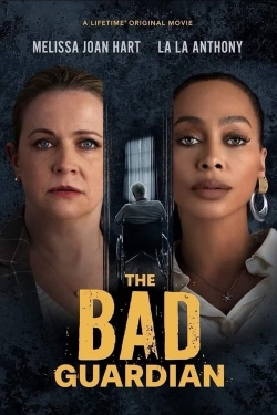 Watch free The Bad Guardian Movies