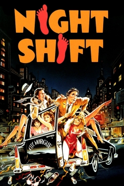 Watch free Night Shift Movies