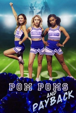 Watch free Pom Poms and Payback Movies