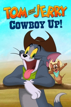 Watch free Tom and Jerry Cowboy Up! Movies