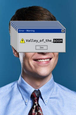 Watch free Valley of the Boom Movies