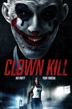 Watch free Clown Kill Movies