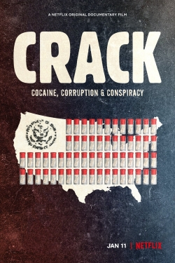 Watch free Crack: Cocaine, Corruption & Conspiracy Movies