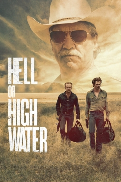Watch free Hell or High Water Movies