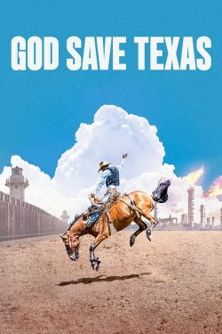 Watch free God Save Texas Movies