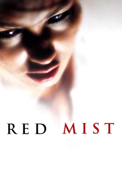 Watch free Red Mist Movies