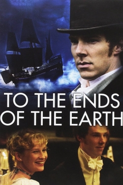 Watch free To the Ends of the Earth Movies