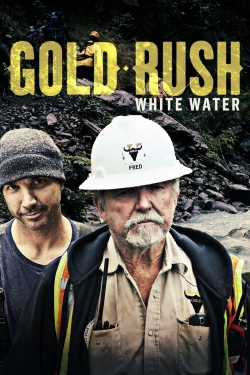 Watch free Gold Rush: White Water Movies