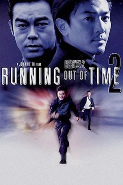 Watch free Running Out of Time 2 Movies