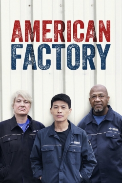 Watch free American Factory Movies