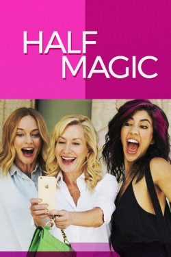 Watch free Half Magic Movies