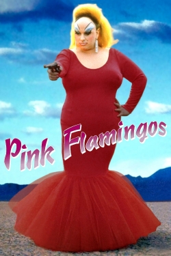 Watch free Pink Flamingos Movies