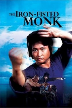 Watch free The Iron-Fisted Monk Movies