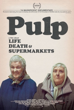 Watch free Pulp: a Film About Life, Death & Supermarkets Movies