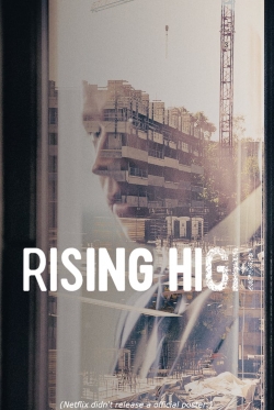 Watch free Rising High Movies