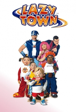 Watch free LazyTown Movies