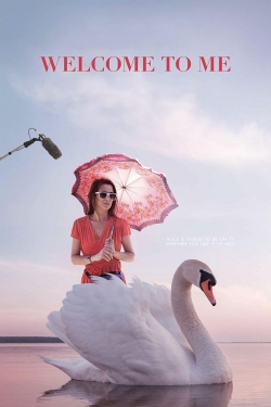 Watch free Welcome to Me Movies
