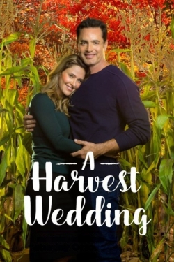 Watch free A Harvest Wedding Movies
