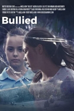 Watch free Bullied Movies