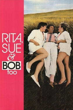 Watch free Rita, Sue and Bob Too Movies