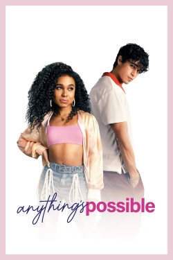 Watch free Anything's Possible Movies