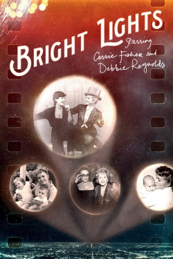 Watch free Bright Lights: Starring Carrie Fisher and Debbie Reynolds Movies