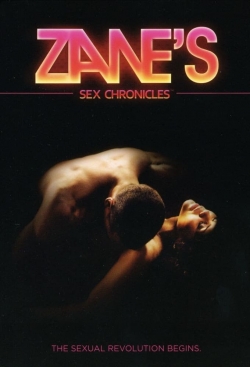 Watch free Zane's Sex Chronicles Movies