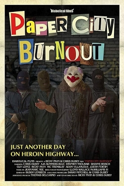 Watch free Paper City Burnout Movies