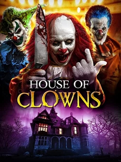 Watch free House of Clowns Movies