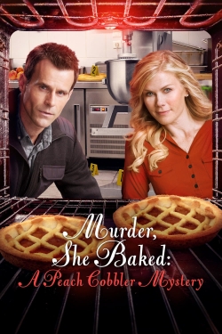 Watch free Murder, She Baked: A Peach Cobbler Mystery Movies