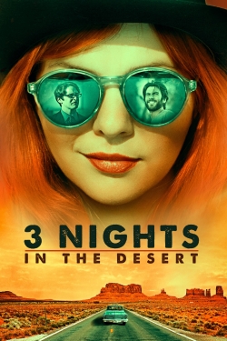 Watch free 3 Nights in the Desert Movies