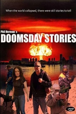 Watch free Doomsday Stories Movies
