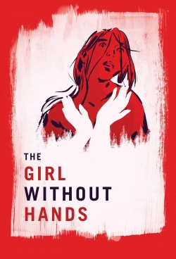 Watch free The Girl Without Hands Movies