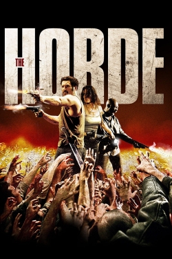 Watch free The Horde Movies