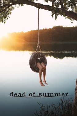 Watch free Dead of Summer Movies