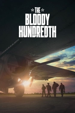 Watch free The Bloody Hundredth Movies