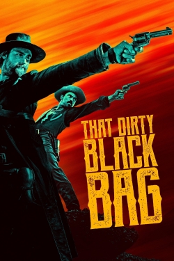 Watch free That Dirty Black Bag Movies