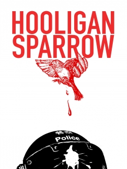 Watch free Hooligan Sparrow Movies