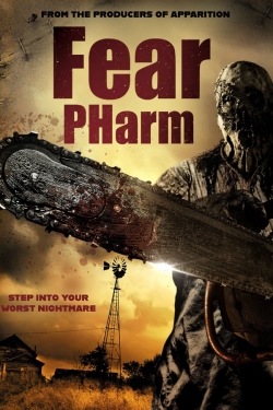 Watch free Fear Pharm Movies