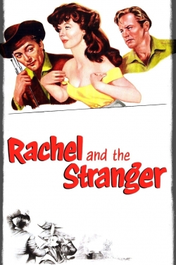 Watch free Rachel and the Stranger Movies