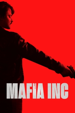 Watch free Mafia Inc. Movies