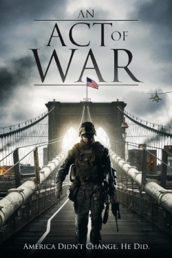 Watch free An Act of War Movies